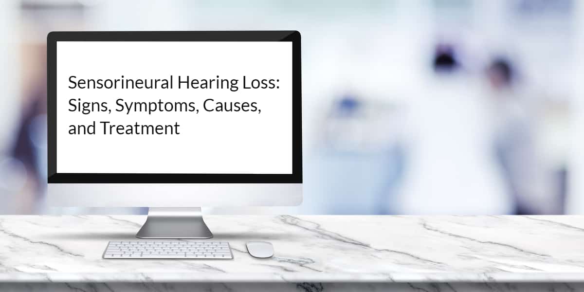Sensorineural Hearing Loss1